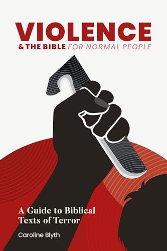 Violence in the Bible for Normal People-223797365